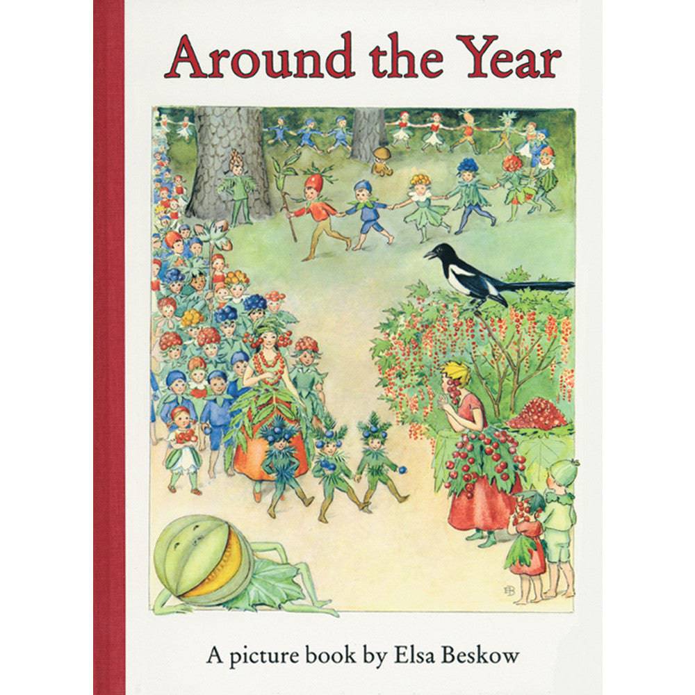 Around the Year by Elsa Beskow | Bella Luna Toys